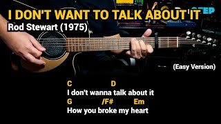 I Don't Want to Talk About It - Rod Stewart (1975) - Easy Guitar Chords Tutorial with Lyrics screenshot 3
