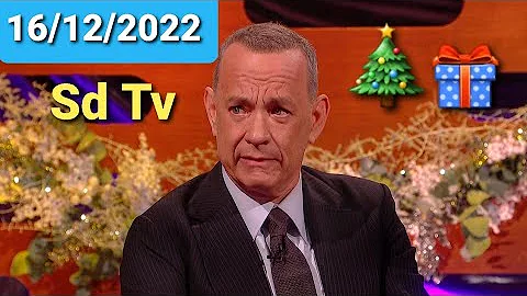 Graham Norton Show 16/12/2022 Tom Hanks, Naomi Ack...