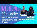 MIA 80s Ladies: Star Trek: The Next Generation's Troi & Crusher