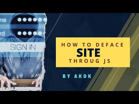 How To Deface Site Through JS By AkDk