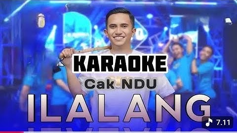 Karaoke ILALANG CAK NDU 
