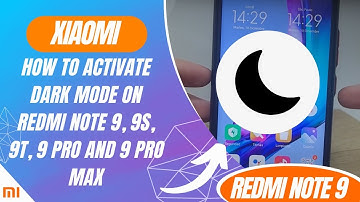 How to activate dark mode on Redmi Note 9, 9S, 9T, 9 Pro and 9 Pro Max