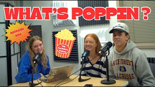 What's Poppin podcast - episode 1