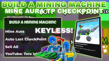 [New]⛏️Build A Mining Machine Script Pastebin **KEYLESS** AutoFarm Mine Aura Auto Last CheckPoint💥