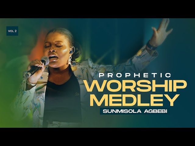 SUNMISOLA LIVE/ PROPHETIC WORSHIP MEDLEY class=