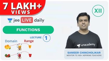 JEE Mains: Functions - Lecture 1 | Class 12 | Unacademy JEE | IIT JEE Mathematics | Sameer Sir