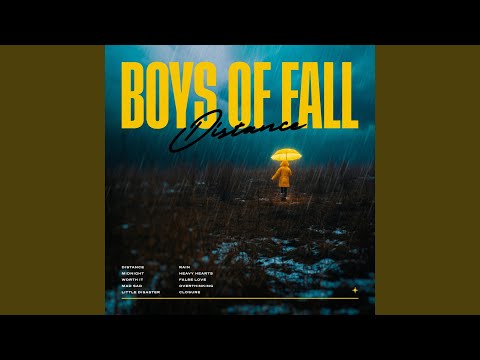 Heavy Hearts - Boys of Fall