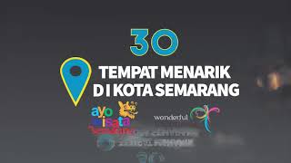 30 Tempat Wisata Menarik di Kota Semarang