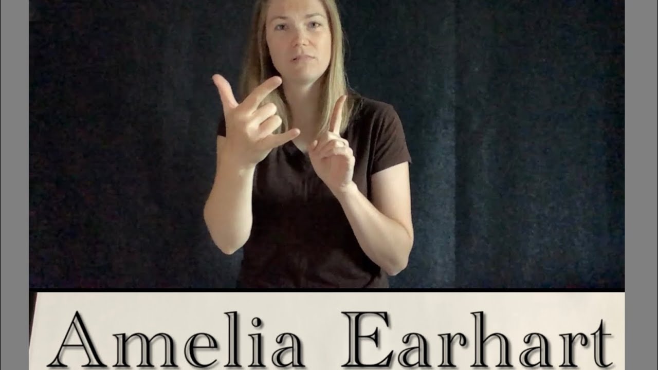 Who was Amelia Earhart? (ASL) - YouTube