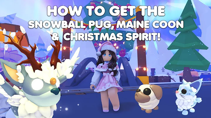 HOW to get the Snowball Pug, Maine Coon & Christmas Spirit in Adopt me!