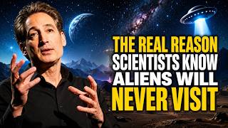 The REAL Reason Scientists Know Aliens Will NEVER Visit | Brian Greene