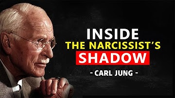 Inside the Narcissist’s Shadow – Jung Explains Why They Must Control Others | Carl Jung Original