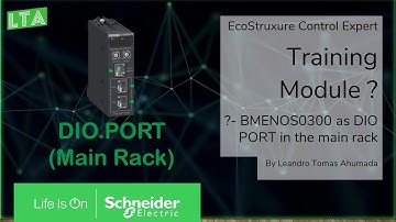 EcoStruxure Control Expert Training - Mx.x BMENOS0300 connection to a server (DIO Port)