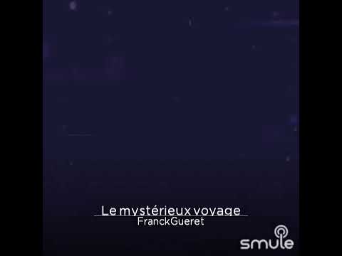 Le mystérieux voyage cover - YouTube