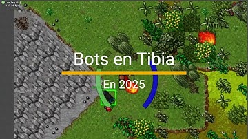 Los Bots volvieron a tibia 2025