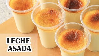 Como hacer Leche Asada en vasos descartables / Cositaz Ricaz