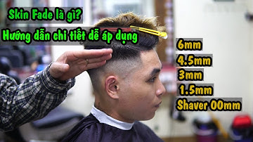 Skin Fade Là Gì   Hướng Dẫn Chi Tiết Skin Fade Cho Anh Em Mới Vào Nghề   Dễ Áp Dụng in TƯỜNG BARBER