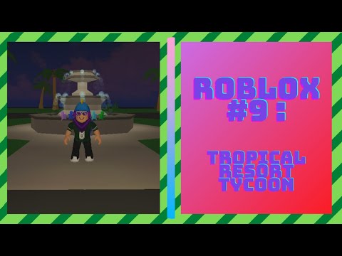 Good Tycoon Roblox Tropical Resort Tycoon 1 Youtube - beaten microsoft tycoon in one day roblox