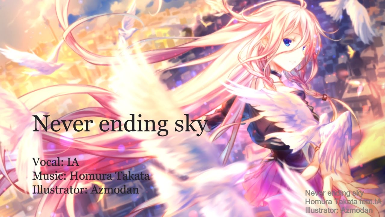 Ia Never Ending Sky オリジナル曲 Youtube