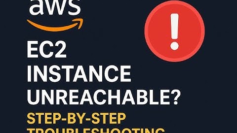 AWS EC2 Instance Unreachable? Step-by-Step Troubleshooting Guide (DevOps Interview Ready)