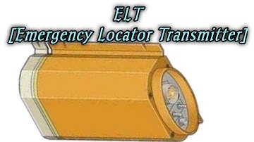 ELT /Emergency Locator Transmitter/first factor in process of Search and Rescue