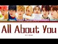 NCT U All About You Lyrics (엔시티 유 단잠 가사) [Color Coded Lyrics Han/Rom/Eng]