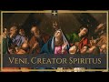 Veni creator spiritus  gregorian chant