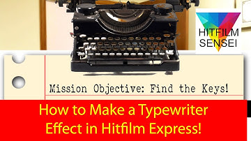 How to Make a Typewriter Effect in Hitfilm Express!