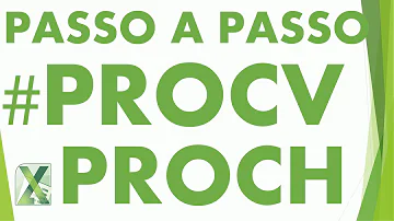 Como usar o Procv e proch?