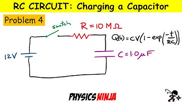 RC Circuits - Problem 4 - Charging a Capacitor