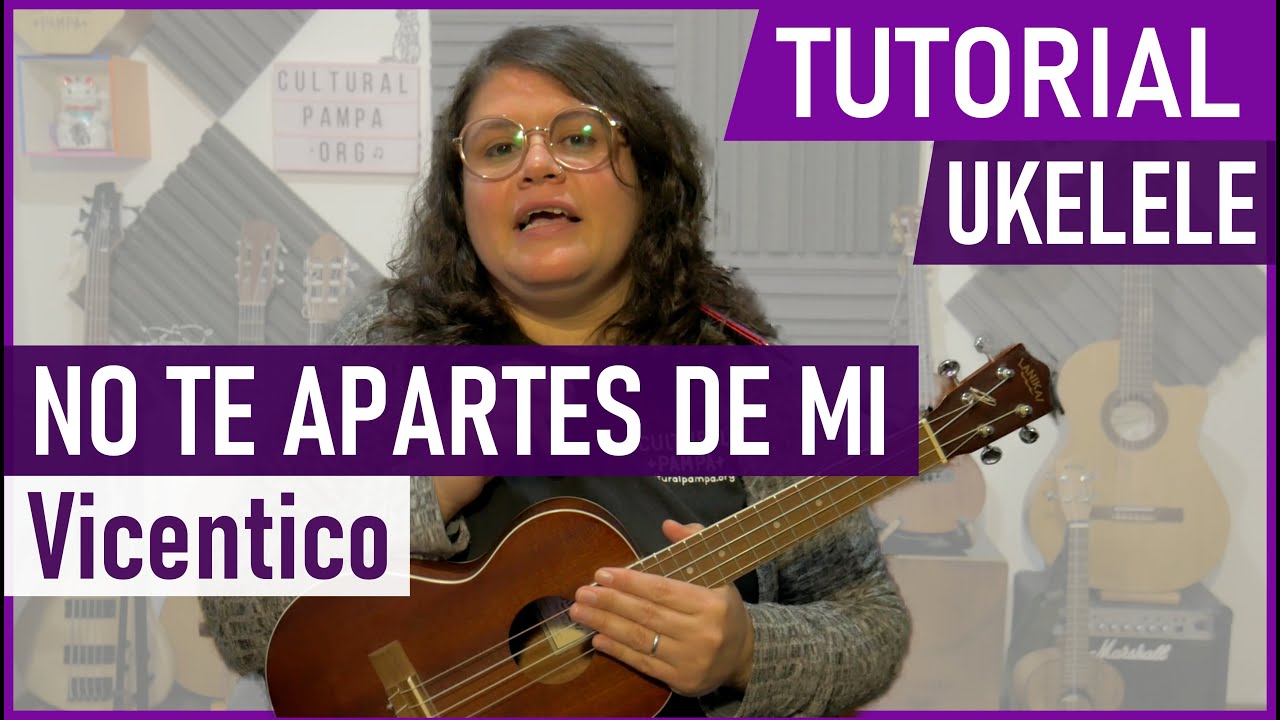 Como tocar No te apartes de mi (Vicentico - Roberto Carlos) en Ukelele | Tutorial Ukulele