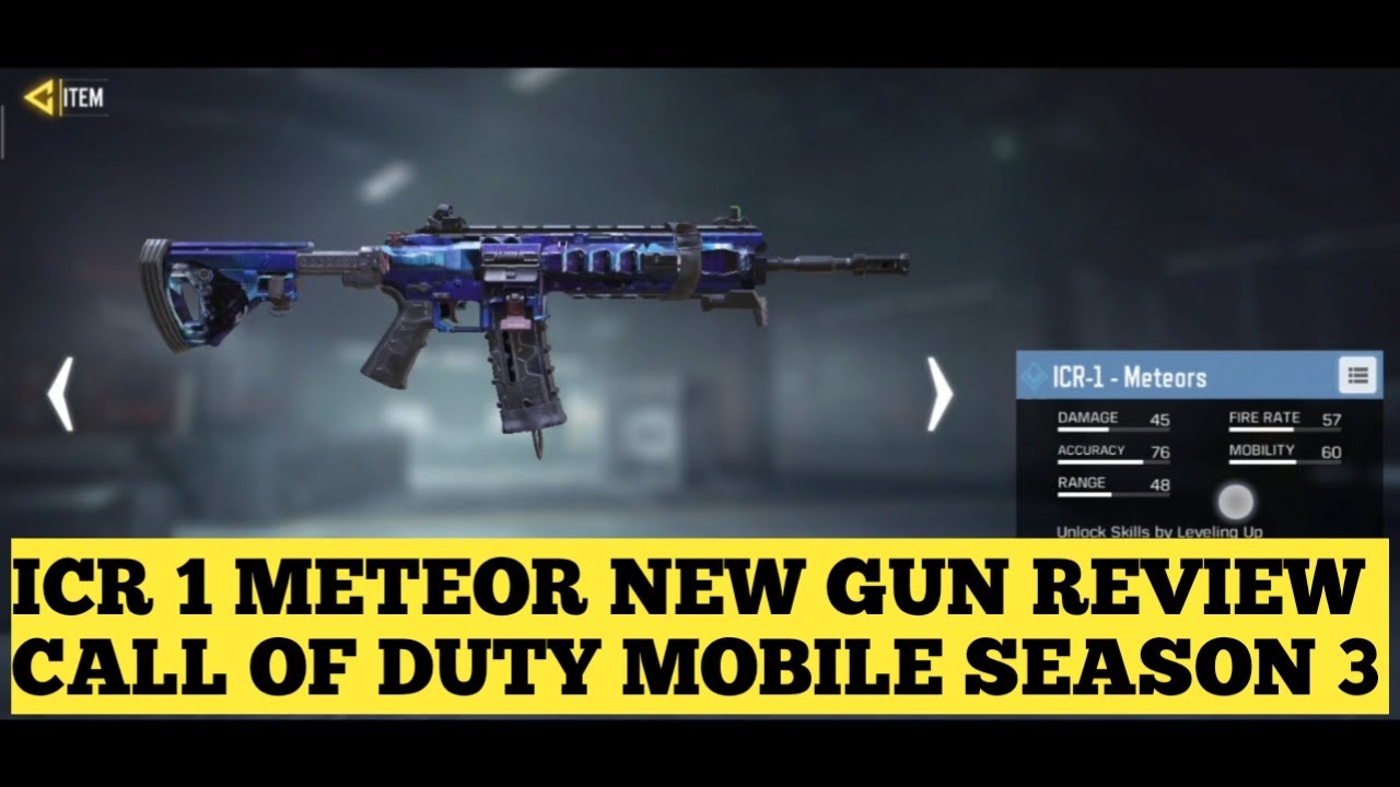 Icr 1 Meteor New Gun Review Call Of Duty Mobile Season 3 Tips And Tricks Youtube
