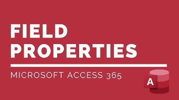 Access Tutorial: Basic Field Properties