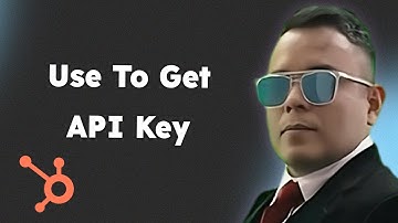 How To Get API Key HubSpot Super Easy 2025