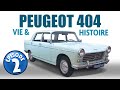 Peugeot 404  2me partie   sa vie son histoire les modles