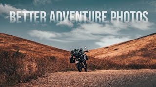 How to take better photos on your motorbike adventures