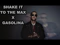 Shake It To The Max X Gasolina Altego TikTok Remix Mashup Shake It To The Max X Gasolina Altego TikTok Remix Mashup