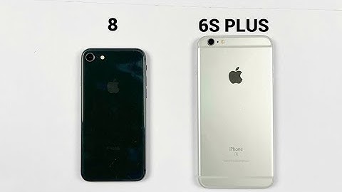 So sánh ip6s plus và ip8 plus