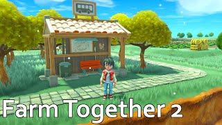 Farm Together 2 - Such a cute relaxing farming game