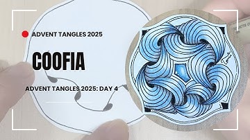 Zentangle: Coofia Step-by-Step Tutorial / Advent Tangles Day 04