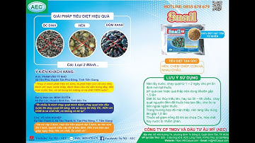 SNAIL - Diệt ốc đinh và 2 mãnh vỏ - Chia sẻ của khách hàng sau khi sử dụng|Âu Mỹ AEC |