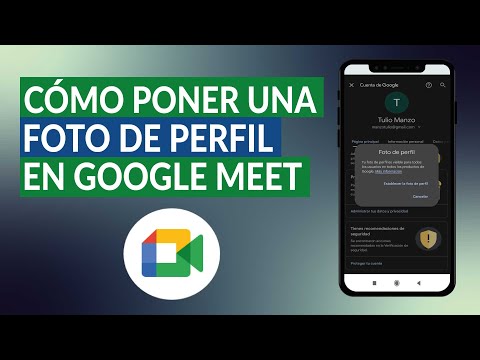 ¿Cómo poner una foto de perfil en GOOGLE MEET? - Celular o PC