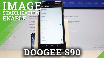 How to Activate Camera Leveler in DOOGEE S90 - Photo Stabilization