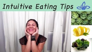 Intuitive Eating Tips / База Интуитивного Питания Intuitive Eating Tips / База Интуитивного Питания