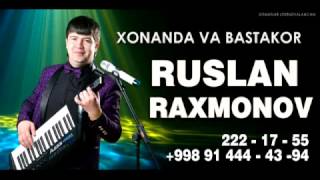 Ruslani Raxmon - Yak dona gul | Руслани Рахмон - Як дона гул | ПРЕМЪЕРА!!!