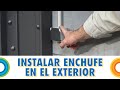 Instalar un enchufe en el exterior (Bricocrack)