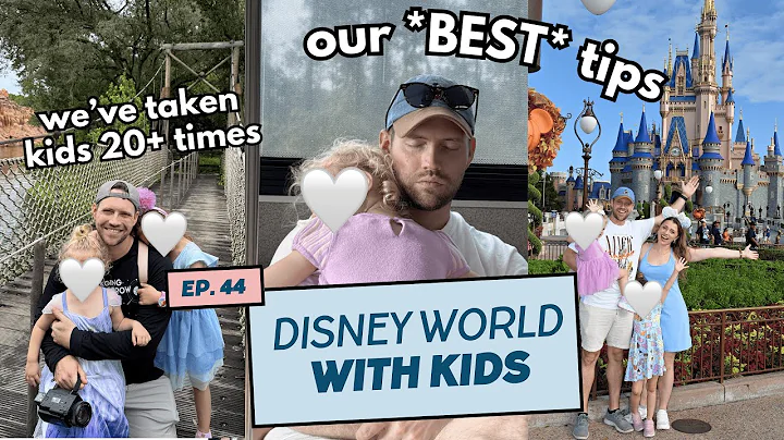 Ultimate Disney World TIPS, HACKS, & MUST-DO'S with a Baby, Toddlers, Kids