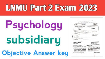 Lnmu part 2 psychology subsidiary answer key 2023