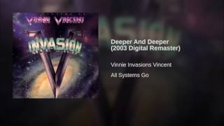 Watch Vinnie Vincent Invasion Deeper And Deeper video