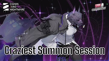 Craziest Summon Session - Chaos Zero Nightmare